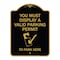 Signmission You Must Display Valid Parking Permit to Park Here Alum Sign, 18" x 24", BG-1824-22694 A-DES-BG-1824-22694 - alternate 1